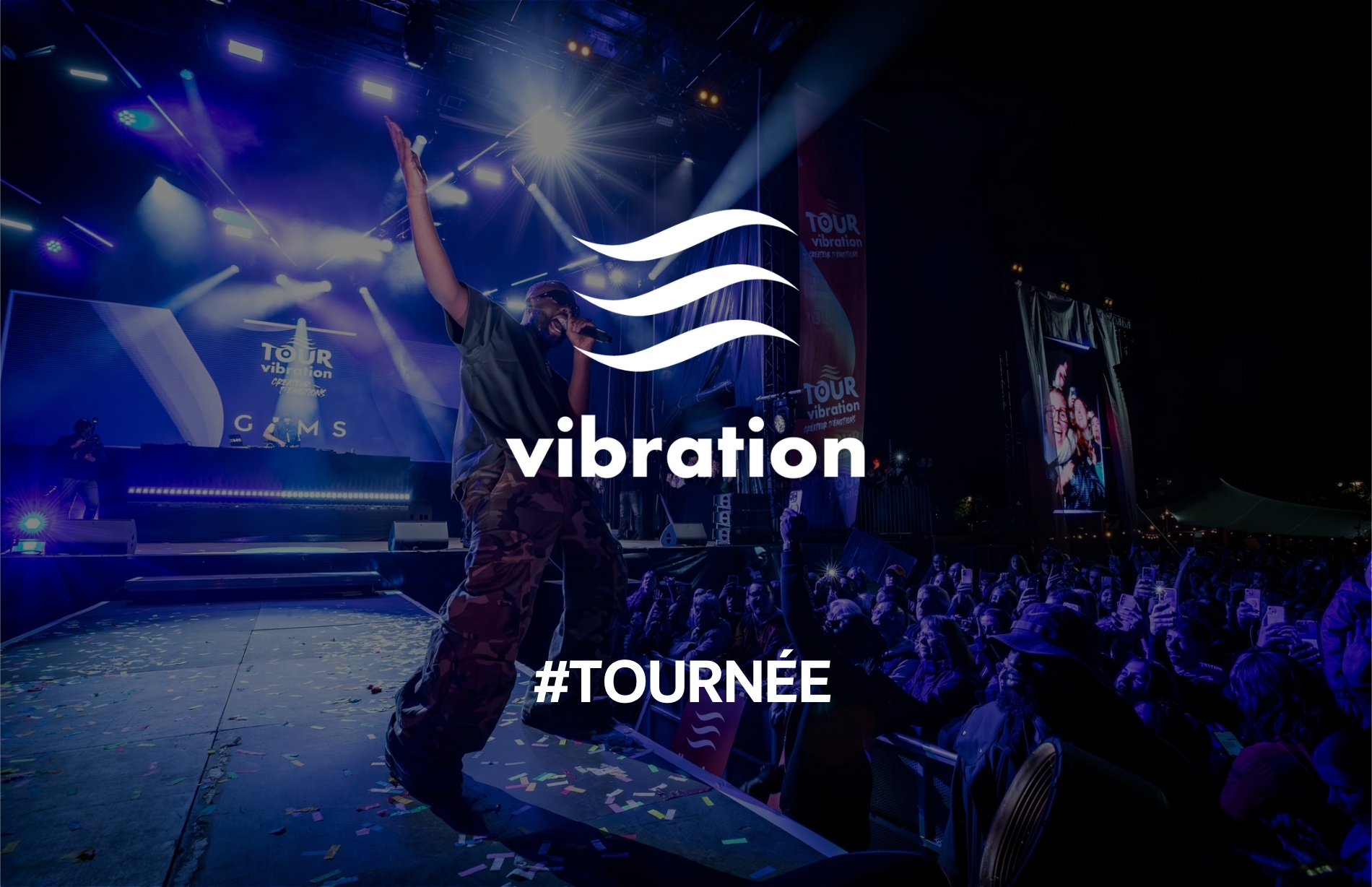 Tour Vibration 2025